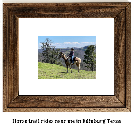 horse trail rides near me in Edinburg, Texas